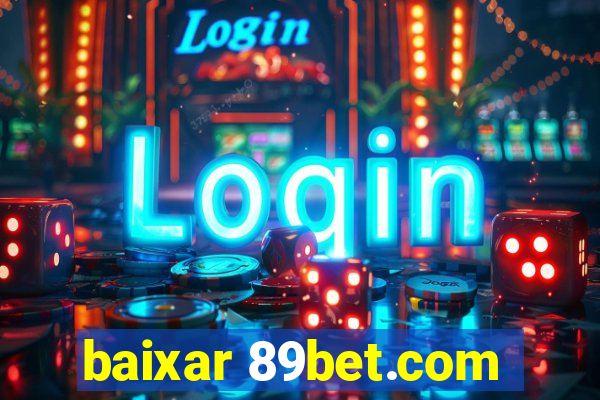 baixar 89bet.com